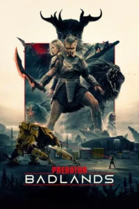 Predator: Badlands (2025) Hindi Dubbed HD Full Movie Download