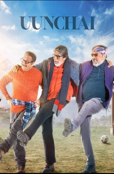 Uunchai (2022) Full Movie Download Hindi 480p 720p 1080p – Watch Online