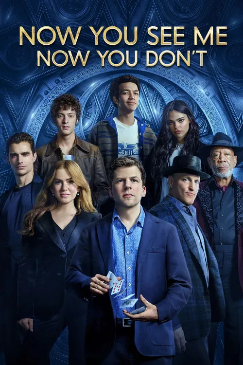 Now You See Me: Now You Don’t (2025) BluRay Download | Watch Online Now You See Me Now You Don’t 2025 BluRay Download HD Poster