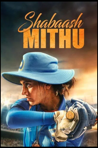 Shabaash Mithu Full Movie Download & Watch Online (2022) Hindi 720p 1080p