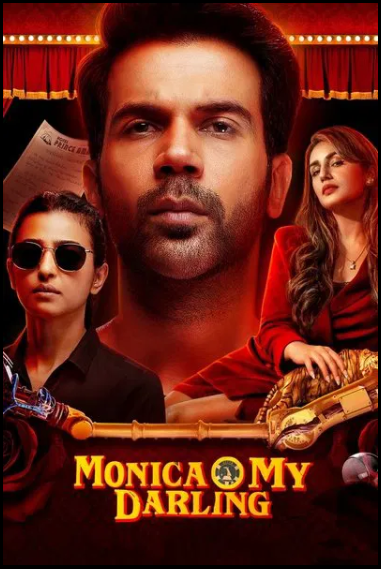 Monica O My Darling Full Movie Download & Watch Online (2022) Hindi 720p 1080p